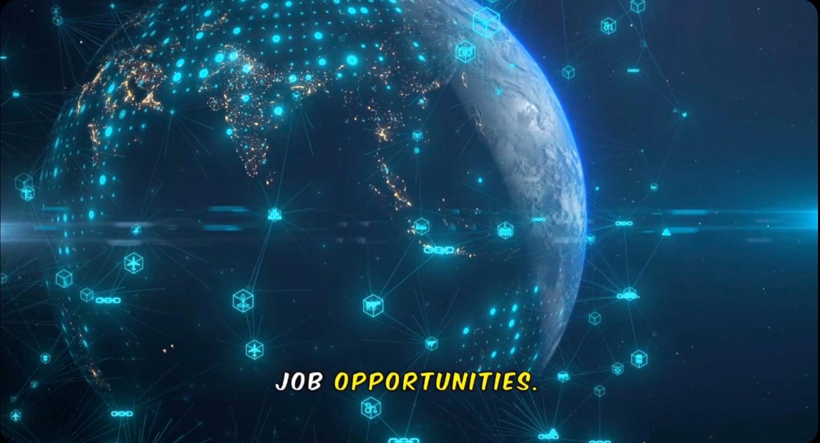 A glowing digital globe with the caption Job opportunities